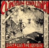Clint Ruin & Lydia Lunch - Don't Fear the Reaper