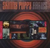 Skinny Puppy - Rabies