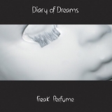 Diary Of Dreams - Freak Perfume