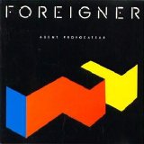 Foreigner - Agent Provocateur