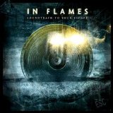 In Flames - Soundtrack To Your Escape