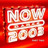 Various artists - Now Dance 2003 Part Two