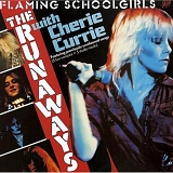 The Runaways - Flaming Schoolgirls