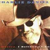 Charlie Daniels Band - America, I Believe In You