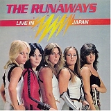 Runaways, The - Live In Japan