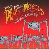 Jeff Wayne - Musical Version Of War Of The Worlds ULLAdubULLA The Remix Album