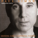 Simon, Paul - Paul Simon - Greatest Hits: Shining Like A National Guitar