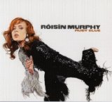 Roisin Murphy - Ruby Blue