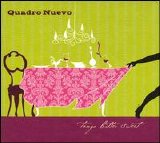 Quadro Nuevo - Tango Bitter Sweet