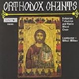 Bulgarian TV and Radio Mixed Choir - Orthodox Chants