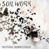 SOILWORK - NATURAL BORN CHAOS