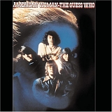 Guess Who, The - American Woman