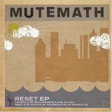 Mute Math - Reset EP