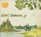 Albert Jr. Hammond - Yours to Keep