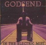 Godsend - In the Electric Mist