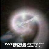 Tangerine Dream - Tangerine Tree - Volume 6 - Bilbao 1976