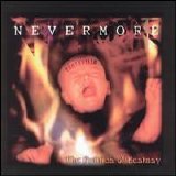 Nevermore - The Politics of Ecstasy