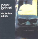 Peter Gabriel - Deutsches Album