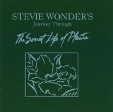Stevie Wonder - Journey Through The Secret Life Of Plants