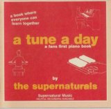 The Supernaturals - A Tune a Day