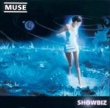 Muse - Showbiz