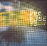 Prefuse 73 - The '92 Vs. '02 Collection EP