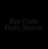 Dave Clarke - Devil's Advocate