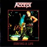 Accept - Staying A Life