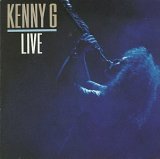 Kenny G - Live