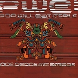 Pop Will Eat Itself - Dos Dedos Mis Amigos