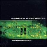 Prager Handgriff - Schindluder