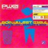 Pop Will Eat Itself - Ich Bin Ein Auslander