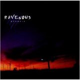 Ravenous - Phoenix