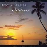 Keola Beamer - Soliloquy: Ka Leo O Loko