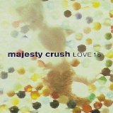 Majesty Crush - Love 15