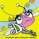 Deee-Lite - Sampladelic Relics & Dancefloor Oddities: Deee-Remixes
