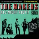 The Makers - All Night Riot! EMU