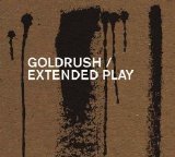 Goldrush - Extended Play EMU