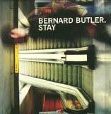Bernard Butler - "Stay" (single)