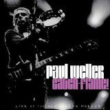 Paul Weller - Catch-Flame! Live At The Alexandra Palace (Disc 2) EMU
