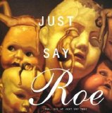 Various artists - Just Say Roe: Vol. VII [Compilation]
