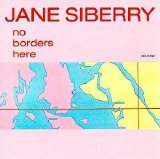 Jane Siberry - No Borders Here