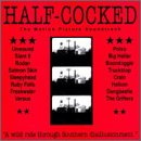 Various artists - Half-Cocked [Soundtrack]