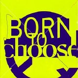 Various artists - born to choose