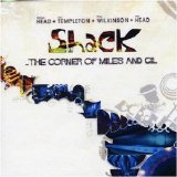 Shack - …The Corner Of Miles And Gil EMU