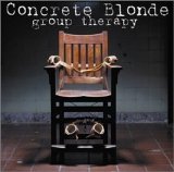 Concrete Blonde - Group Therapy EMU