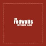 The Redwalls - Universal Blues EMU