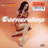 Cornershop - Woman's Gotta Have It