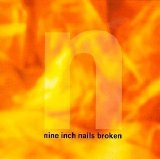 Nine Inch Nails - Broken (Disc 1)