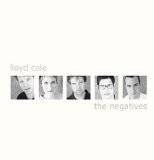 Lloyd Cole - The Negatives EMU